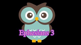 Read the Bible with me. Ephesians 3