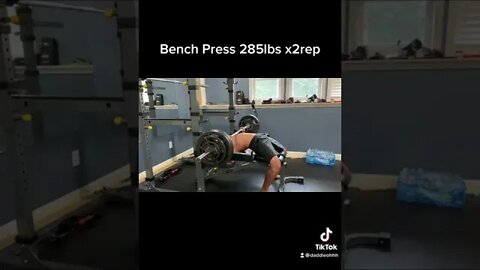 285lbs x2 rep bench press bw 146lbs