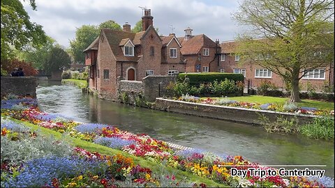 Day Trip to CANTERBURY