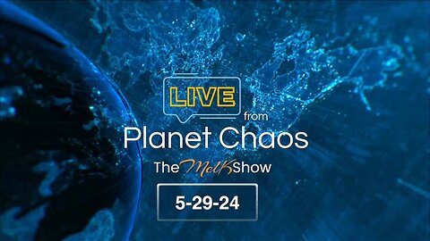 From Planet Chaos w/ Mel K And Rob K 5-29-24