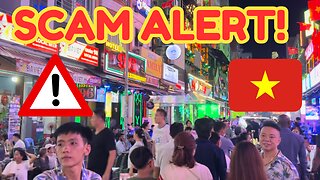 🚨 Ho Chi Minh SCAM CITY! 🇻🇳 BEWARE of these 3 scams! ⛔️