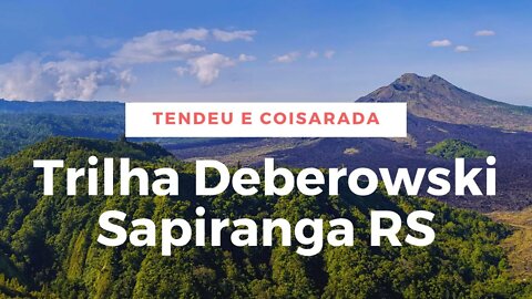Trilha no camping Deberowski em Sapiranga RS #camping #trilha #viagem
