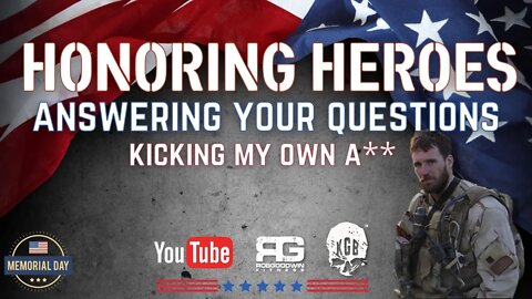 Honoring Heroes, Huge Q&A, and what my training is looking like now (Kicking my own ass). #dayone