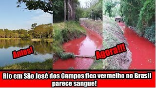 Rio em São José dos Campos fica vermelho no Brasil e parece sangue!