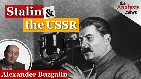 Stalin and the USSR – Alexander Buzgalin