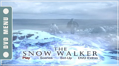 The Snow Walker - DVD Menu