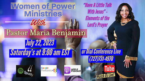 Women of Power Ministries - Saturday Morning Calls - Pastor Maria Benjamin