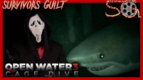 Survivors Guilt: Open Water 3: Cage Dive (2017) Kill Count
