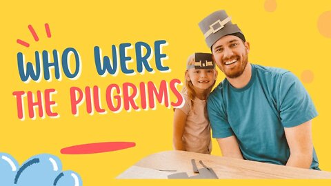 Who were the Pilgrims?! A lesson on the Pilgrims, Mayflower with a craft for kids!