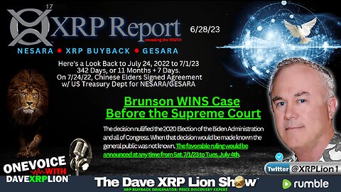 NEW Brunson Case - The Last Domino to FALL, DAVE XRPLION June 30, 2023 - Reflect to 7/24/22