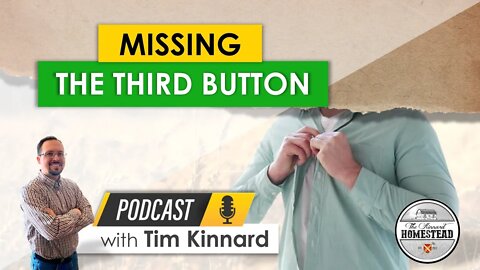 Missing the Third Button | Spiritual Blind Spots and Good Accountability