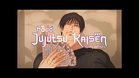 Hood Jujutsu Kaisen: Hidden Inventory Arc