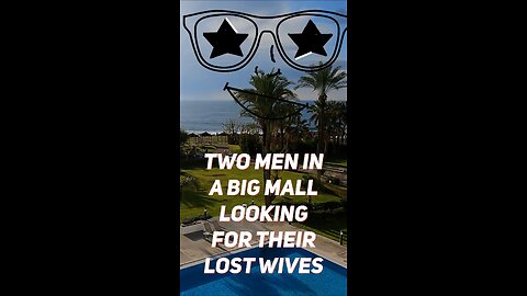 Lost in the Crowd: A Tale of Two Men Searching for Their Wives in a Big Mall