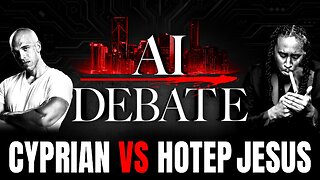 The AI Debate: Cyprian vs Hotep Jesus
