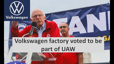 UAW adds Volkswagen after vote to unionize