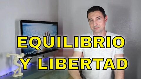 La libertad del equilibrio