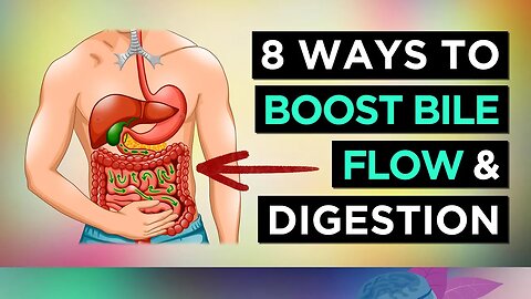 8 Ways To Improve Bile Flow (Better Digestion)