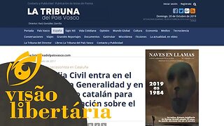 Catalunha e Espanha disputam para ver quem é pior | Visão Libertária - 20/10/19 | ANCAPSU