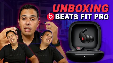Unboxing dos novos fones Beats Fit Pro! Esses não caem da orelha por nada.