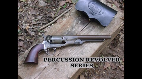 PERCUSSION REVOLVER SERIES. ABOUT THOSE COLT SIGHTS