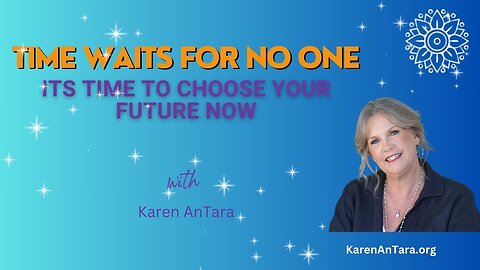 Time Waits For No One - Its Time To Choose Your Future Now