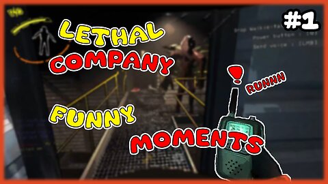 lethal company Funny Moments(Part1)