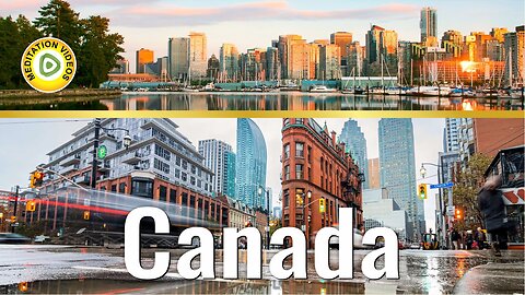 Canada, 4k Video, Ottawa, Vancouver, 2nd Largest country in the world