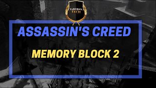 EP.11 - Assassin's Creed Memory Block 2