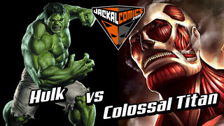 HULK Vs. COLOSSAL TITAN Who Would Win In A Fight?