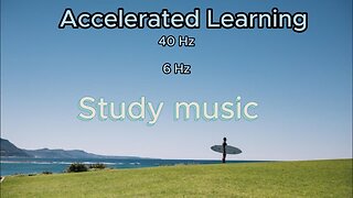 Accelerated Learning - Gamma Waves for Focus / Concentration / Memory - Binaural Beats - Focus Music