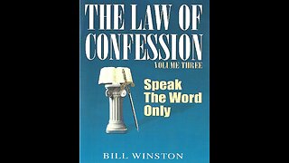 Law of Confession: Volume #3 (1/4)