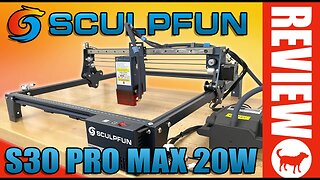 Sculpfun S30 Pro Max 20W Review | Diode Laser Engraving and Cutting Machine | Automatic Air Assist!