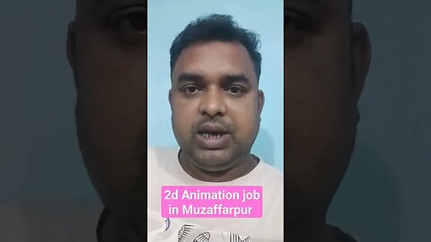 2d Animation jobs in Muzaffarpur Bihar