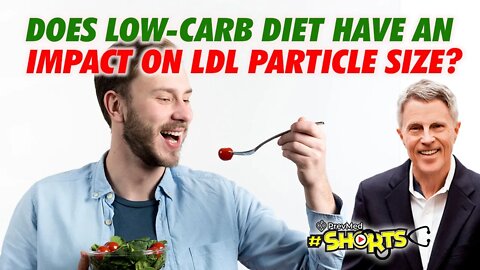 #SHORTS Does low carb diet have an impact on LDL particle size?