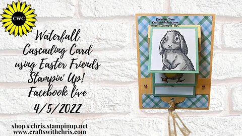 Make a knock out Waterfall card using Easter friends or any stamp set you have.
