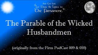 The Parable of the Wicked Husbandmen