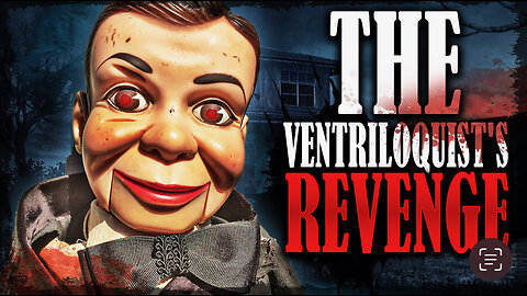 The Ventriloquist's Revenge: Unleashing the Malevolent Puppet (Scary Story)