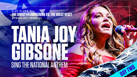 Tania Joy Gibson | Singing of the National Anthem | ReAwaken America Tour Heads to Tulare, CA (Dec 15th & 16th)!!!