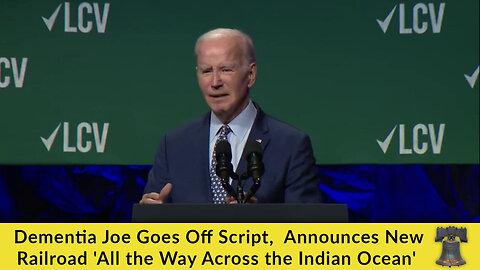 Dementia Joe Goes Off Script, Announces New Railroad 'All the Way Across the Indian Ocean'