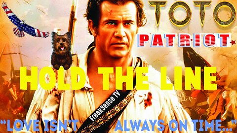 Hold the Line by Toto ~ Stay Strong Patriots, Our Victory is at Hand