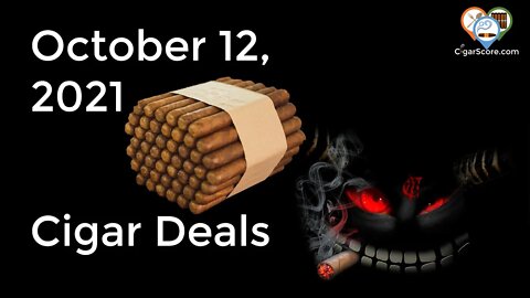 Great FLAVORED FRENZY! Cigar Deals for 10/12/21