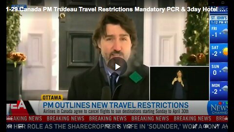 Canadian Prime Minister Justin Trudeau announce draconian COVID-19 travel rules