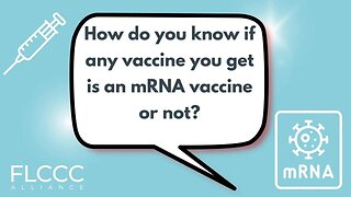 How do you know if any vaccine you get is an mRNA vaccine or not?