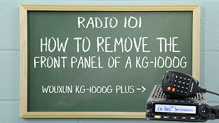 How to Remove the Front Panel of the Wouxun KG-1000G | Radio101