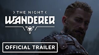 The Night Wanderer - Official Announcement Trailer