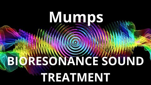 Mumps_Sound therapy session_Sounds of nature