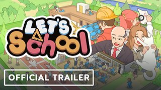 Let's School - Official Launch Trailer