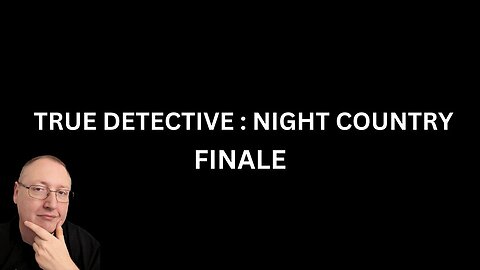 True DetectiveÆ Night Country Finale
