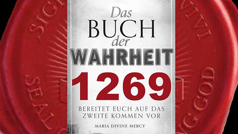 Heiden, die der Wahrheit scheuen, werden in Mein Haus eingehen (Buch der Wahrheit Nr 1269)