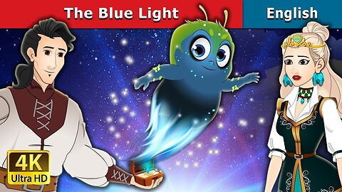 The Blue Light | Magical story in English | Fairy Tales in English